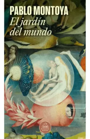EL JARDÍN DEL MUNDO