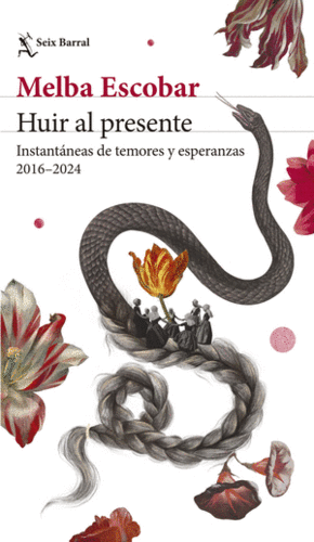 HUIR AL PRESENTE