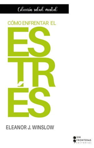 CÓMO ENFRENTAR EL ESTRÉS