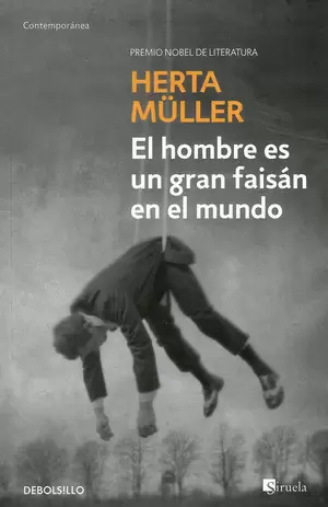 EL HOMBRE ES UN GRAN FAISÁN EN EL MUNDO