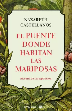 EL PUENTE DONDE HABITAN LAS MARIPOSAS