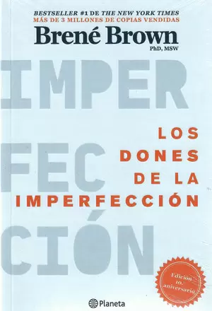 LOS DONES DE LA IMPERFECCIÓN