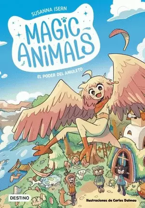 MAGIC ANIMALS 1. EL PODER DEL AMULETO
