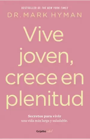 VIVE JOVEN, CRECE EN PLENITUD