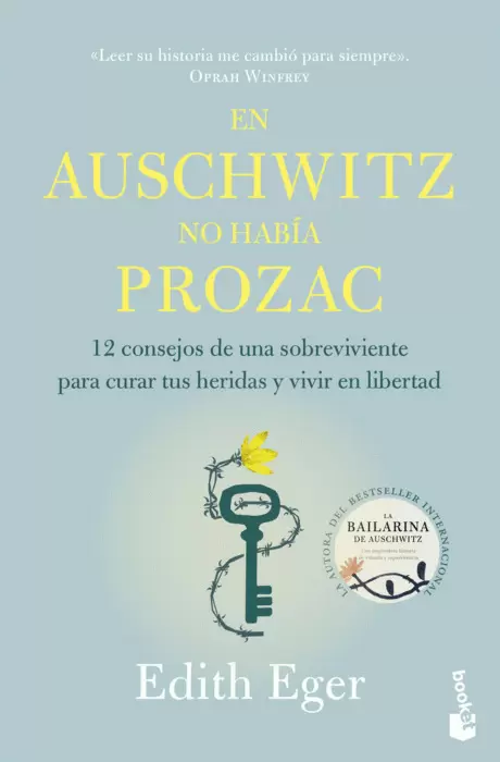 EN AUSCHWITZ NO HABÍA PROZAC