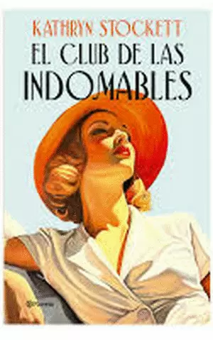 EL CLUB DE LAS INDOMABLES