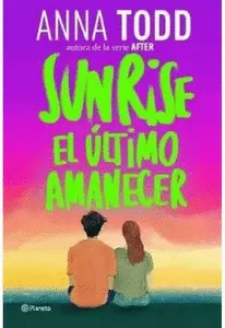 SUNRISE. EL ÚLTIMO AMANECER