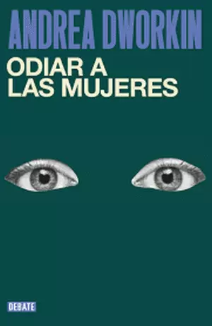 ODIAR A LAS MUJERES