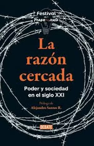 LA RAZÓN CERCADA