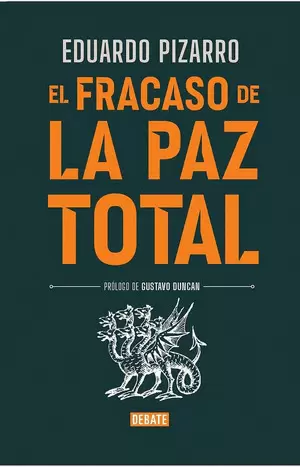 EL FRACASO DE LA PAZ TOTAL
