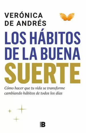 LOS HÁBITOS DE LA BUENA SUERTE