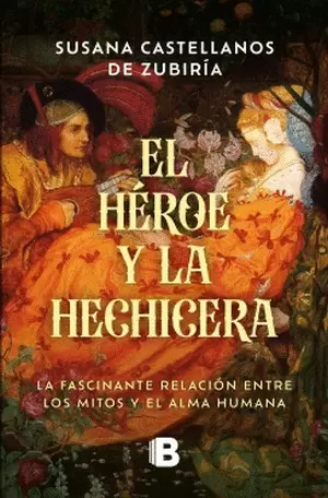 EL HÉROE Y LA HECHICERA