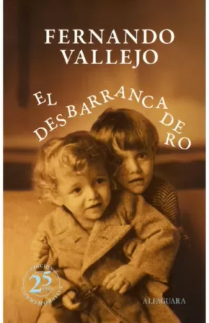 EL DESBARRANCADERO. EDICIÓN 25 ANIVERSARIO