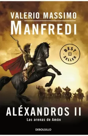 ALEXANDROS II. LAS ARENAS DE AMON