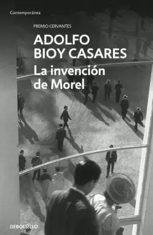 LA INVENSIÓN DE MOREL
