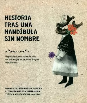 HISTORIA TRAS UNA MANDÍBULA SIN NOMBRE