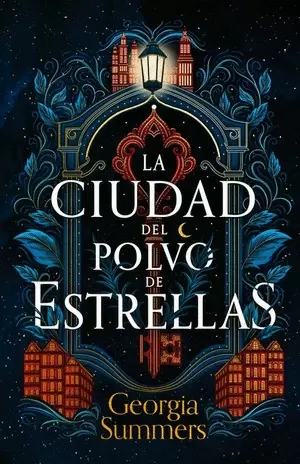 LA CIUDAD DEL POLVO DE ESTRELLAS