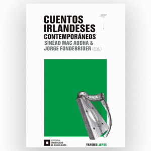 CUENTOS IRLANDESES CONTEMPORÁNEOS