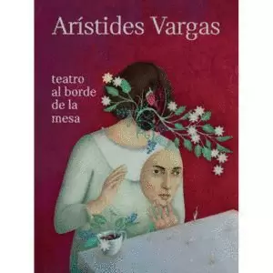 TEATRO AL BORDE DE LA MESA