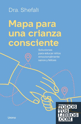 MAPA PARA UNA CRIANZA CONSCIENTE
