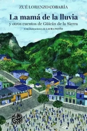 LA MAMÁ DE LA LLUVIA