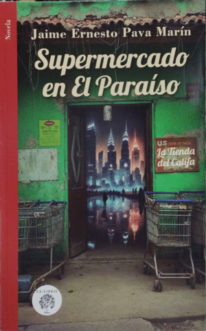 SUPERMERCADO EN EL PARAISO