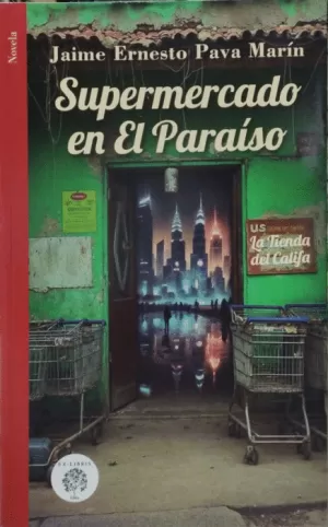SUPERMERCADO EN EL PARAISO