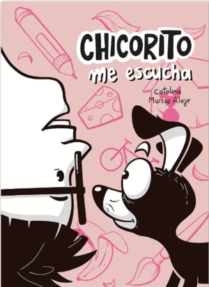 CHICORITO ME ESCUCHA