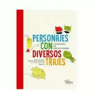 PERSONAJES CON DIVERSOS TRAJES