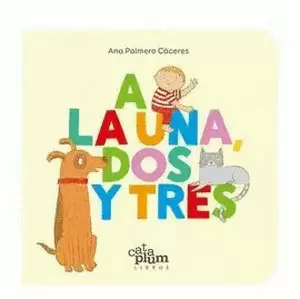 A LA UNA, DOS Y TRES
