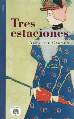 TRES ESTACIONES