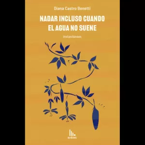 NADAR INCLUSO CUANDO EL AGUA NO SUENE