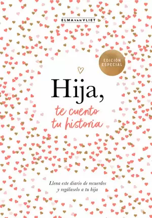 HIJA, TE CUENTO TU HISTORIA