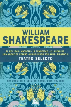 WILLIAM SHAKESPEARE. TEATRO SELECTO
