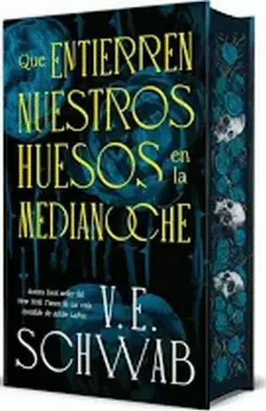QUE ENTIERREN NUESTROS HUESOS EN LA MEDIANOCHE