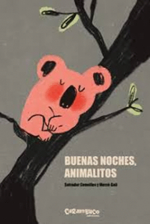 BUENAS NOCHES, ANIMALITOS   CRBC