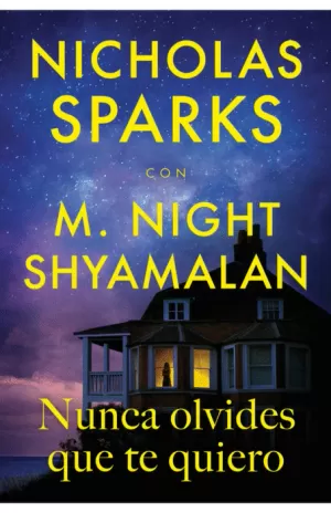 NUNCA OLVIDES QUE TE QUIERO