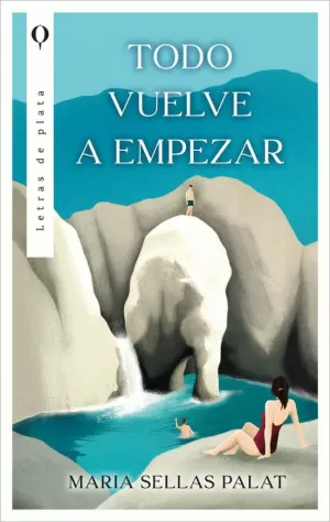 TODO VUELVE A EMPEZAR