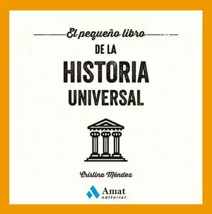EL PEQUEÑO LIBRO DE LA HISTORIA UNIVERSAL