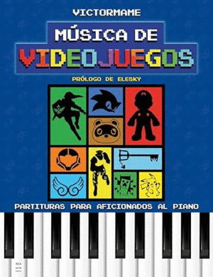 MUSICA DE VIDEOJUEGOS (PARTITURAS)