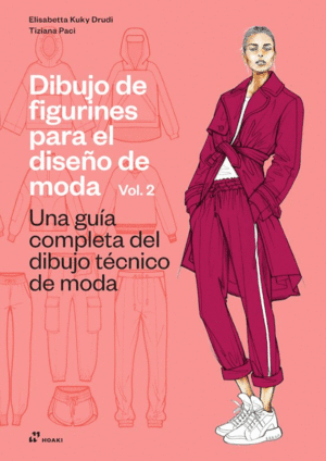 DIBUJO DE FIGURINES PARA EL DISEÑO DE MODA VOL 2