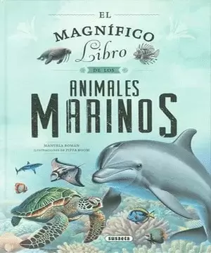 EL MAGNIFICO LIBRO DE LOS ANIMALES MARINOS (T.D)