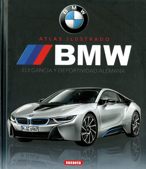 ATLAS ILUSTRADO BMW ELEGANCIA Y DEPORTIVIDAD ALEMANA