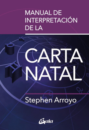 MANUAL DE INTERPRETACIÓN DE LA CARTA NATAL