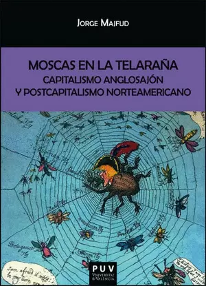 MOSCAS EN LA TELARAÑA