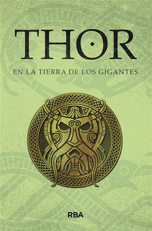 THOR.EN LA TIERRA DE LOS GIGANTES