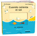 CUANDO CALIENTA EL SOL / WHEN THE SUN IS HOT