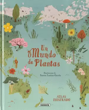 UN MUNDO DE PLANTAS