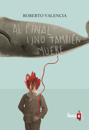 AL FINAL UNO TAMBIÉN MUERE