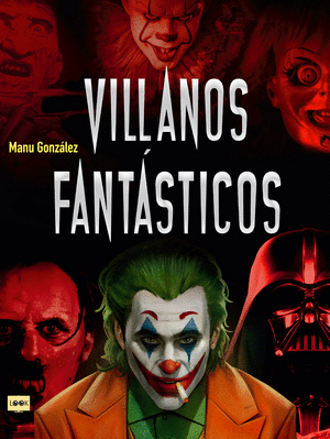 VILLANOS FANTÁSTICOS